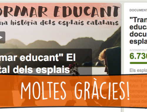 Objectiu aconseguit: el documental dels esplais es fa gran gràcies a vosaltres!