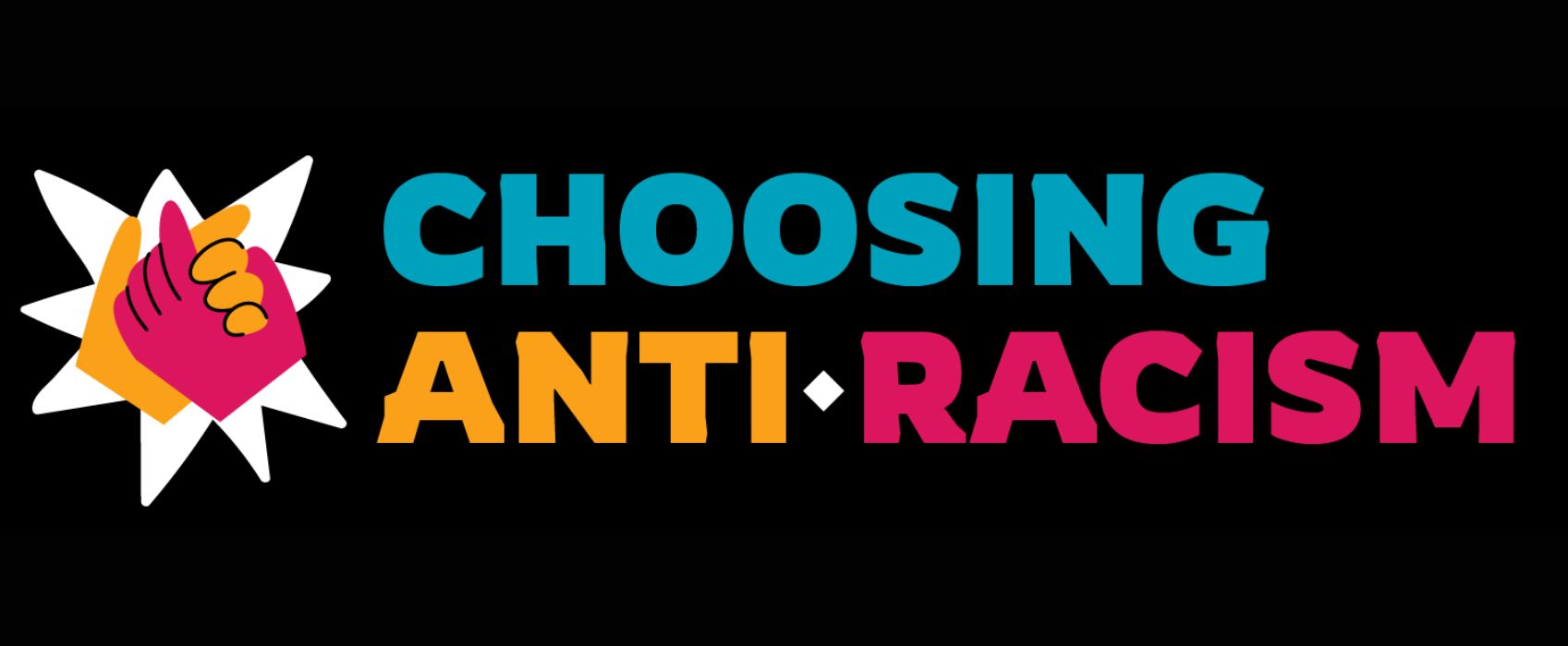 Choosing Anti-Racism