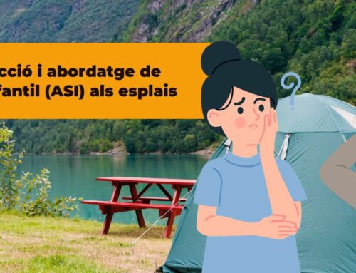 La prevenció i detecció de l’abús sexual infantil durant els campaments, colònies i rutes de primavera